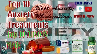 Unlocking The Secret To Anxiety Relief 10 Essential Medications You Should Know Anxiety medication [upl. by Ahsrats]