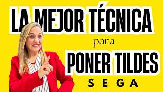 El Mejor Método para Aprender a Poner Tildes [upl. by Pengelly]