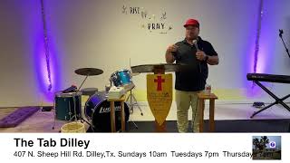 The Tab Dilley Sunday Service [upl. by Ballman868]