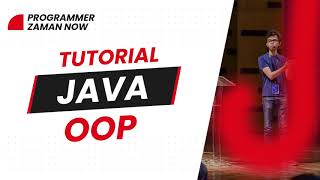 TUTORIAL JAVA OOP BAHASA INDONESIA [upl. by Anial]