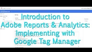 Tutorial Adobe Analytics  Implementing in Google Tag Manager [upl. by Argile869]