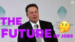 Elon Musk on the Future of Jobs in less than a minute [upl. by Enyalb]