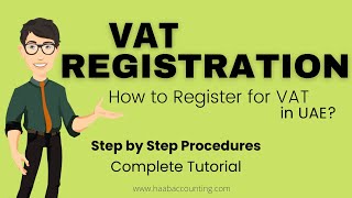 How to Register for VAT in UAE  Step by step VAT Registration process [upl. by Itsyrk169]