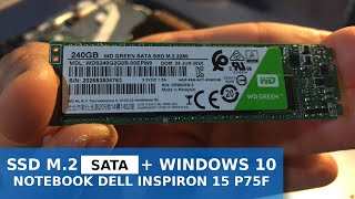 SSD M2 SATA 240GB DELL INSPIRON 15 P75F  HDD 1TB  WIN10 [upl. by Anette419]