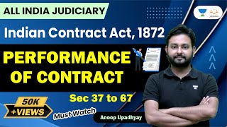 Indian contract Act 1872  Performance of Contract sec 37 to 67  Linking Laws  Anoop Upadhyay [upl. by Nalehp]