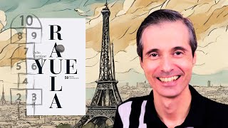 Cómo leer RAYUELA de Julio Cortázar Guía de lectura y reseña 🇦🇷 📚  Juan José Ramos Libros [upl. by Ijat984]