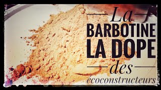 La barbotine la dope des écoconstructeurs [upl. by Arthur]