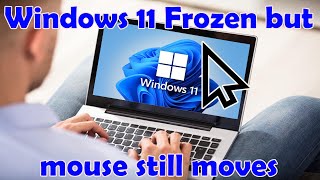 How to FIX Windows 11 Freezes but mouse still moves [upl. by Noseaj]