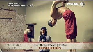 Sucedió en el Perú TV Perú  Inquisición en el Perú  18022019 [upl. by Cherri245]