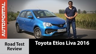 Exclusive I Toyota Etios Liva 2016  Test Drive Review  Autoportal [upl. by Foskett]