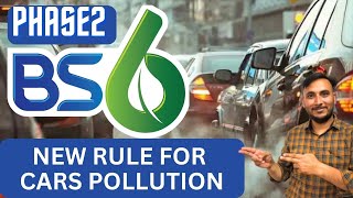 BS 6 PHASE 2 kya hai  RDE norms kya hai  New rules for car pollution  Gear institute [upl. by Uund]