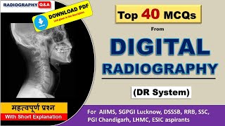 IMPORTANT MCQs from DIGITAL RADIOGRAPHY  DR SYSTEM  RADIOLOGY MCQs  Radiography QampA [upl. by Schindler]