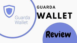 Guarda Wallet  Guarda Wallet Review [upl. by Odlabso986]