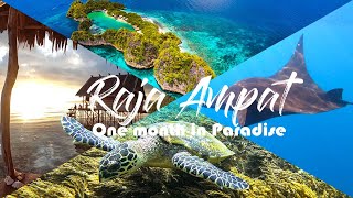 Raja Ampat  One Month In Paradise  West Papua  Methos Homestay [upl. by Etz]