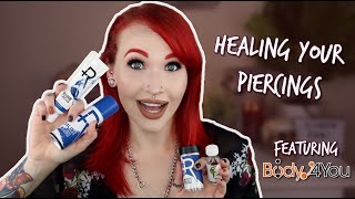 Healing Your Piercings EFFECTIVELY amp QUICKLY  Feat BodyJ4You [upl. by Yanffit]