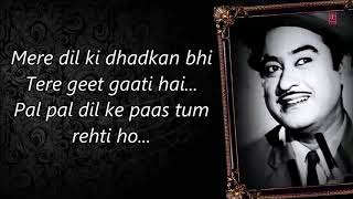 Pal Pal Dil Ke Paas  Lyrics  Kishore Kumar  Audio  Old Songs  MP3 [upl. by Orv]