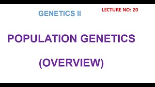 Population Genetics  Gene pool genetics lectures [upl. by Aicnelev346]