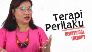 Terapi Perilaku BEHAVIORAL THERAPY [upl. by Sirap]