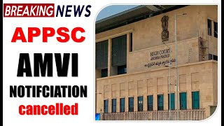 APPSC AMVI Notification 2022 Cancelled [upl. by Jobe]