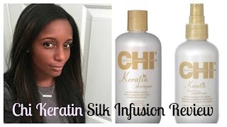 Chi Keratin Silk Infusion Review and demo [upl. by Neicul508]