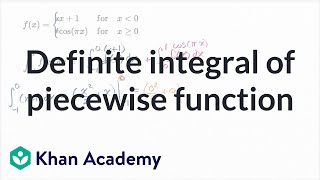 Definite integral of piecewise function  AP Calculus AB  Khan Academy [upl. by Ananna46]