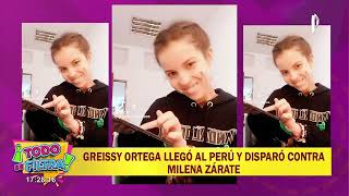 Greissy Ortega regresa a Perú y no descarta reconciliación con Milena Zárate [upl. by Thomasin]