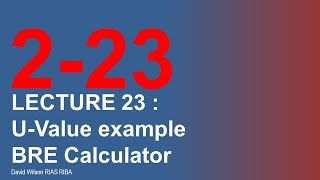 23 U value BRE Calculator [upl. by Madanhoj]