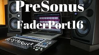 PreSonus FaderPort 16 [upl. by Eeliak39]