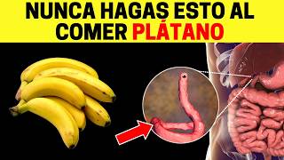 7 errores que NO DEBES COMETER al comer PLÁTANO [upl. by Stiegler]