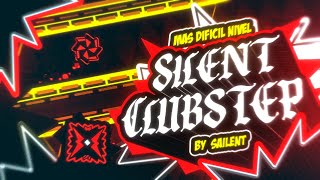 【4K】 NEW TOP 1 IS VERIFIED quotSilent Clubstepquot Extreme Demon by TheRealSailent  Geometry Dash 21 [upl. by Battiste328]