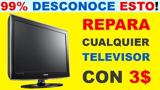 REPARA CUALQUIER TELEVISOR con este simple TRUCO [upl. by Barina]