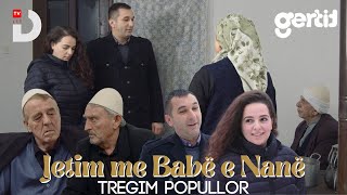 Jetim me Babë e Nanë  Tregim Popullor  DTV Media [upl. by Neersin]