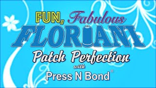 Floriani Patch Perfection [upl. by Keg552]