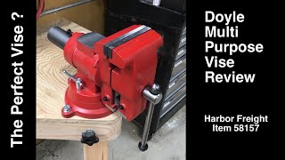 Doyle MultiPurpose Bench Vise Review Harbor Freight [upl. by Ellenej]