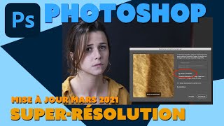 Photoshop  Astuces  Super résolution [upl. by Nashoma755]