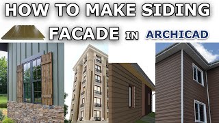 How to Make Siding Facade in Archicad Tutorial [upl. by Cynthla]