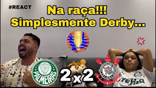 REACT REAÇÕES PALMEIRAS x CORINTHIANS [upl. by Calen]