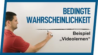 Bedingte Wahrscheinlichkeit quotBeispiel Videolernenquot  Mathe by Daniel Jung [upl. by Aitret]