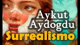 Artistas digitales famosos 💥 Aykut Aydogdu Artista Digital surrealista [upl. by Aurea]