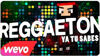 quotREGGAETON YA TU SABESquot  RedstoneCanarias Remix [upl. by Ahtram]