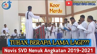 KOOR MERDU TUHAN BERAPA LAMA LAGI [upl. by Nwahsirhc]