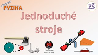 Jednoduché stroje  fyzika 8 ZŠ [upl. by Nipahc]