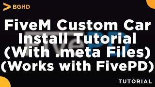 FiveM Custom Car Install With meta Files  Tutorial [upl. by Eninahpets]