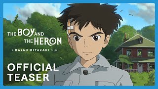 THE BOY AND THE HERON  Official Teaser Trailer [upl. by Uht]