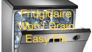 ✨ FRIGIDAIRE DISHWASHER WON’T DRAIN—EASY FIX ✨ [upl. by Janeta]