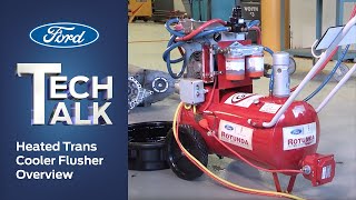 Transmission Cooler Heated Flusher Overview  Ford Tech Talk [upl. by Ytitsahc]