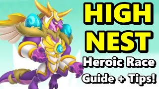 New HIGH NEST DRAGON Heroic Race Guide How to Complete Laps as FAST as Possible  DC 64 [upl. by Attiuqal]