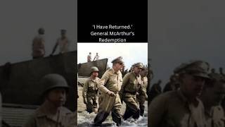 The Leyte Landing was General McArthurs ICONIC Redemption [upl. by Chun]