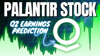 Palantir Stock Q2 Earnings Prediction You’ll Wish You Knew Sooner [upl. by Sinnaiy]