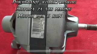 Kolektorski motor ves masine [upl. by Dirgni]